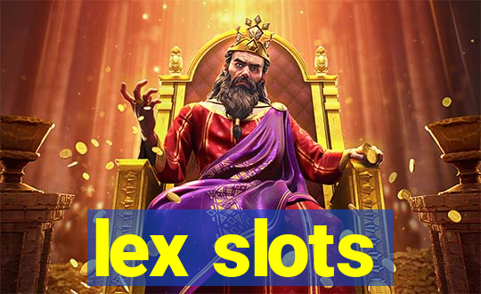 lex slots